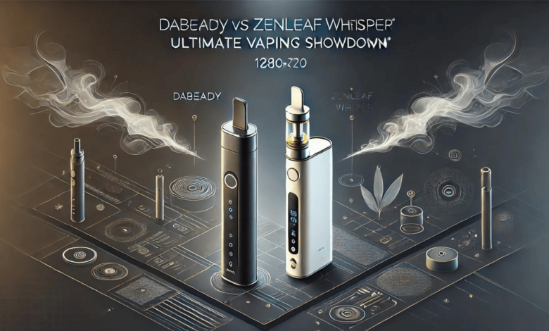 DabReady vs ZenLeaf Whisper