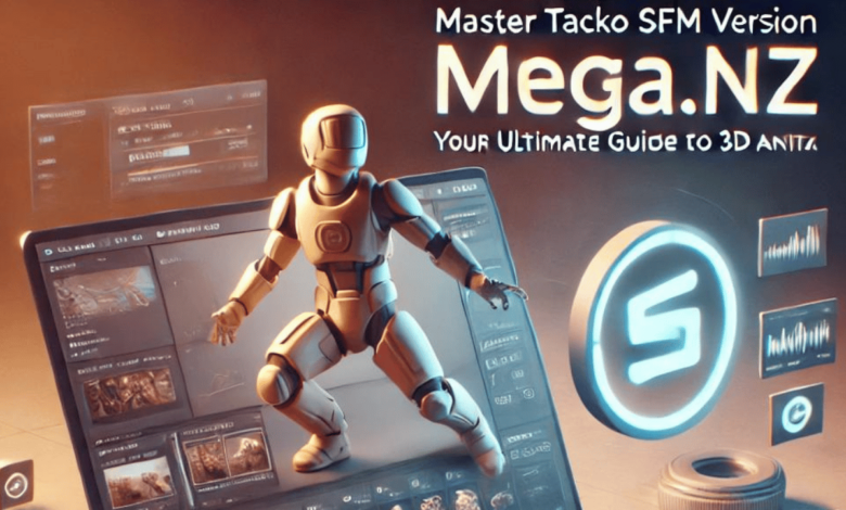 Tacko SFM Version Mega.nz